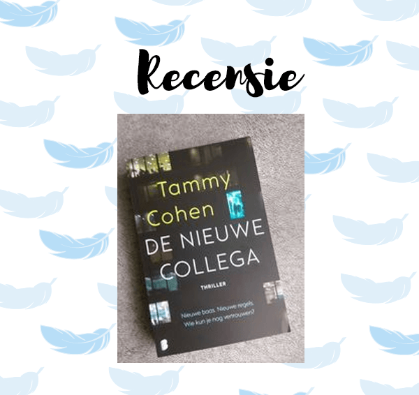 Recensie: De nieuwe collega – Tammy Cohen