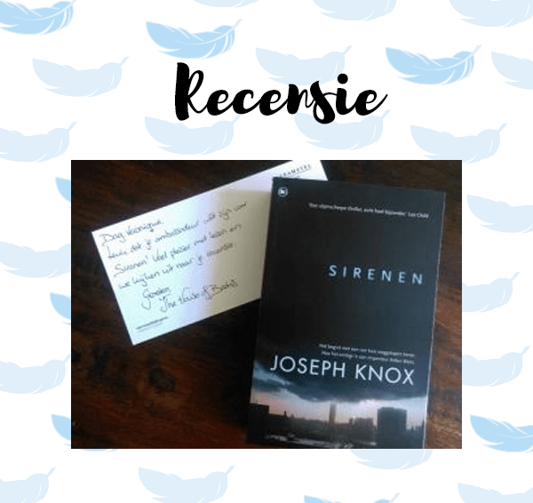 Recensie: Sirenen – Joseph Knox