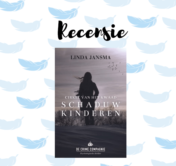 Recensie: Schaduwkinderen – Linda Jansma