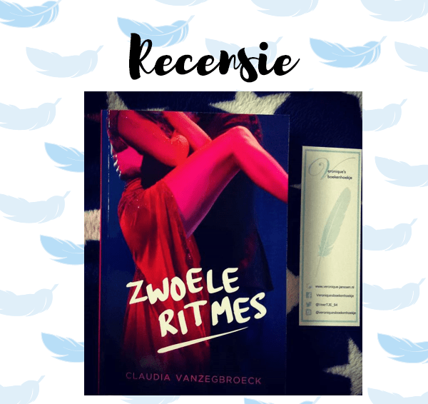 Recensie: Zwoele ritmes – Claudia Vanzegbroeck