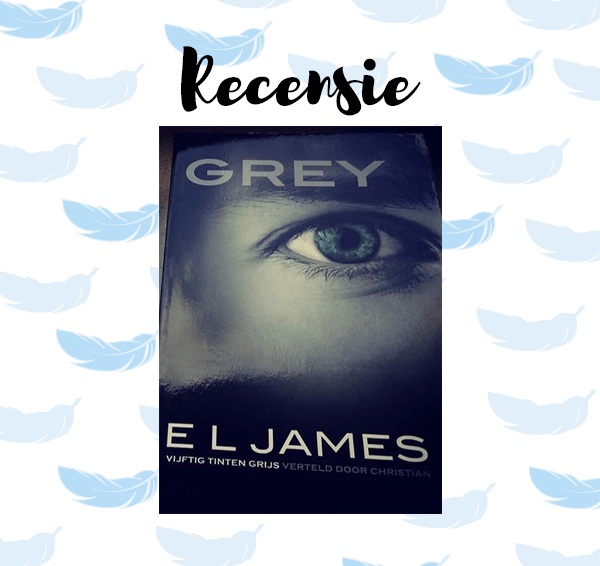 Recensie: Grey – E.L. James