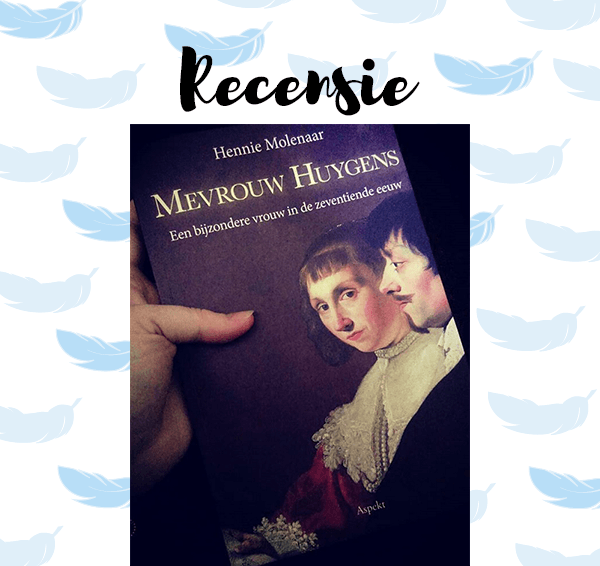 Recensie: Mevrouw Huygens – Hennie Molenaar