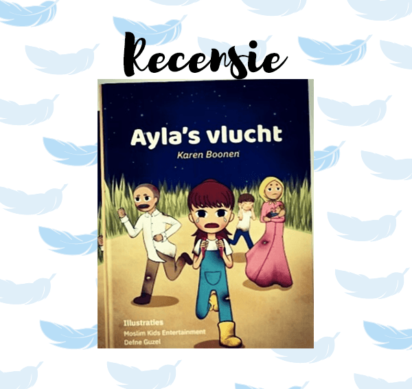 Recensie: Ayla’s vlucht – Karen Boonen