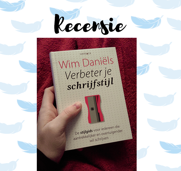 Recensie: Verbeter je schrijfstijl – Wim Daniëls