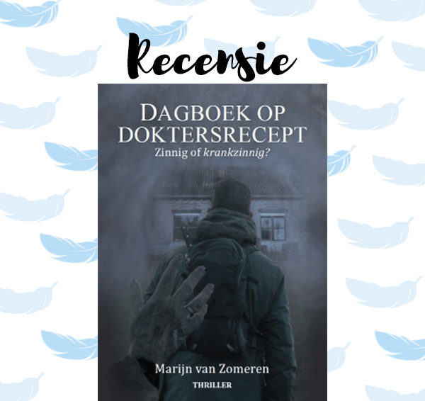 Recensie: Dagboek op doktersrecept – Marijn van Zomeren