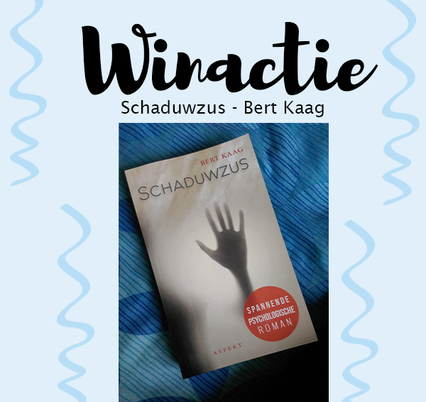 (Gesloten) Winactie: Schaduwzus – Bert Kaag