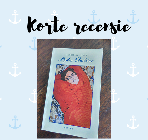 Korte recensie: Lydia Verleine – Gerrit Sangers