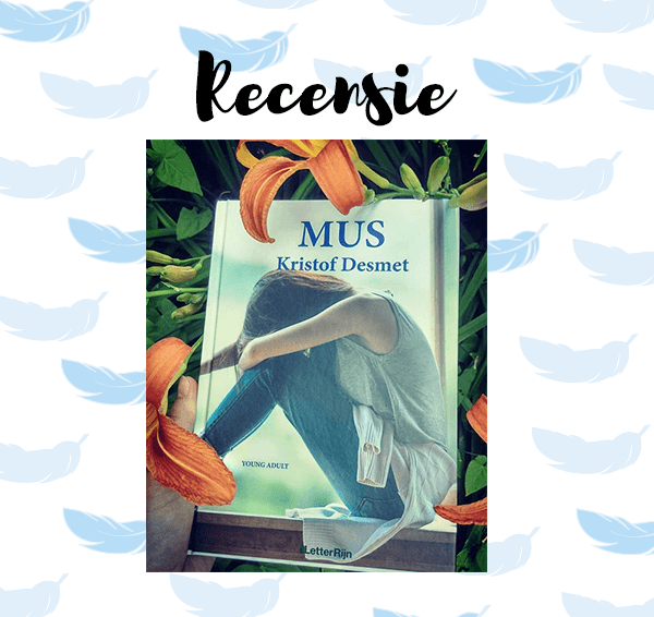 Recensie: Mus – Kristof Desmet