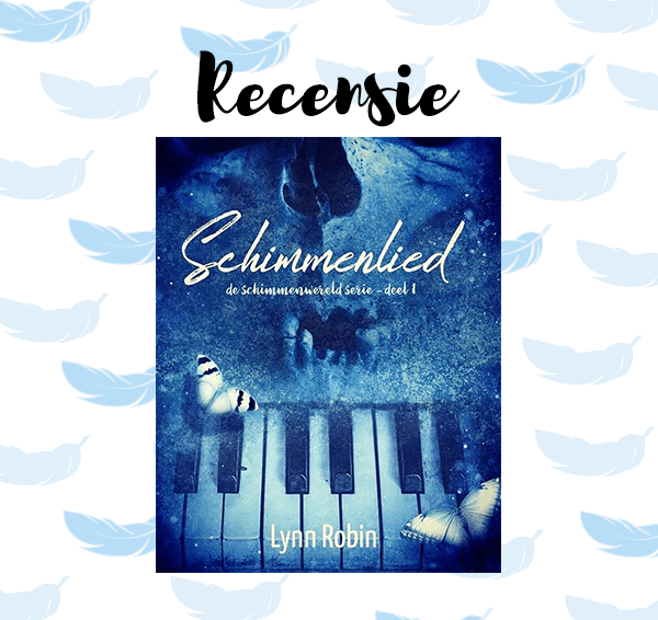 Recensie: Schimmenlied – Lynn Robin