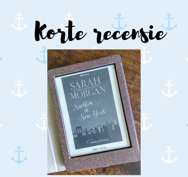 Korte recensie: Nachten in New York – Sarah Morgan