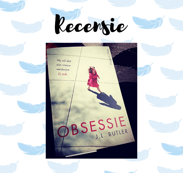 Recensie: Obsessie – J.L. Butler