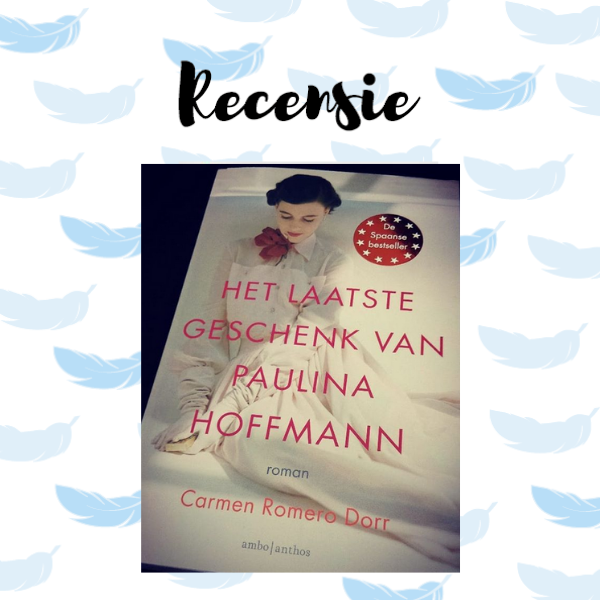 Het laatste  geschenk van Paulina Hoffmann