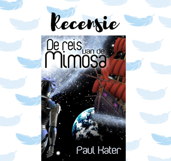 Recensie: De reis van de Mimosa – Paul Kater