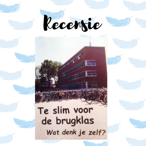 Te slim voor de brugklas