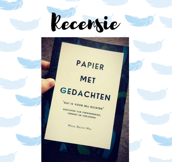 Recensie: Papier met gedachten – Mara Naomi Min