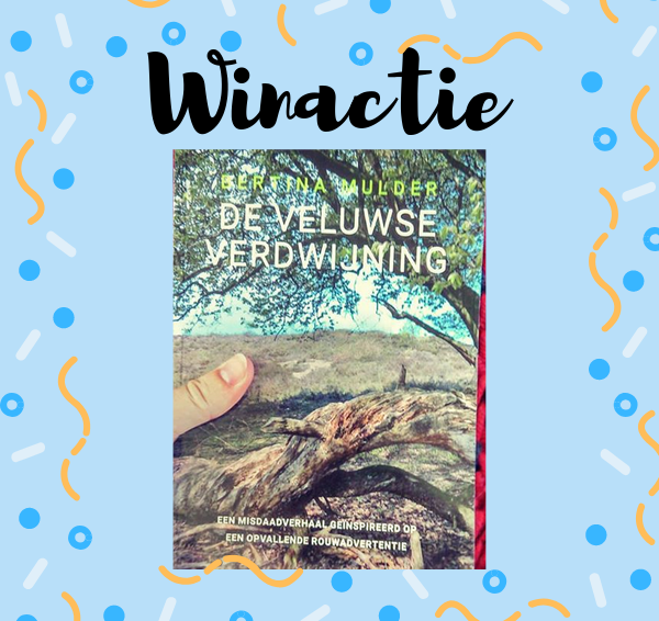 (Gesloten) Winactie: De Veluwse verdwijning – Bertina Mulder