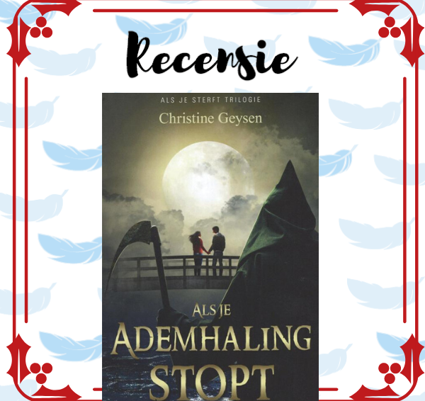 Recensie: Als je ademhaling stopt – Christine Geysen