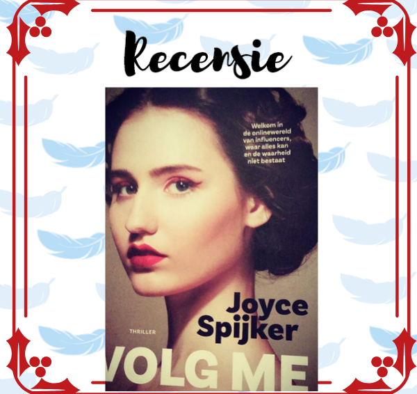 Recensie: Volg me – Joyce Spijker