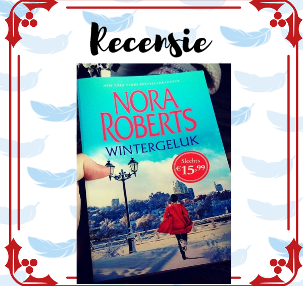 Recensie: Wintergeluk – Nora Roberts