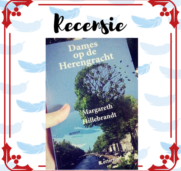 Recensie: Dames op de Herengracht – Margareth Hillebrandt