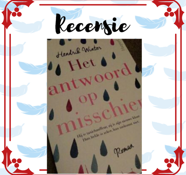 Recensie: Het antwoord op misschien – Hendrik Winter