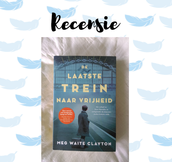 Recensie: De laatste trein naar vrijheid – Meg Waite Clayton