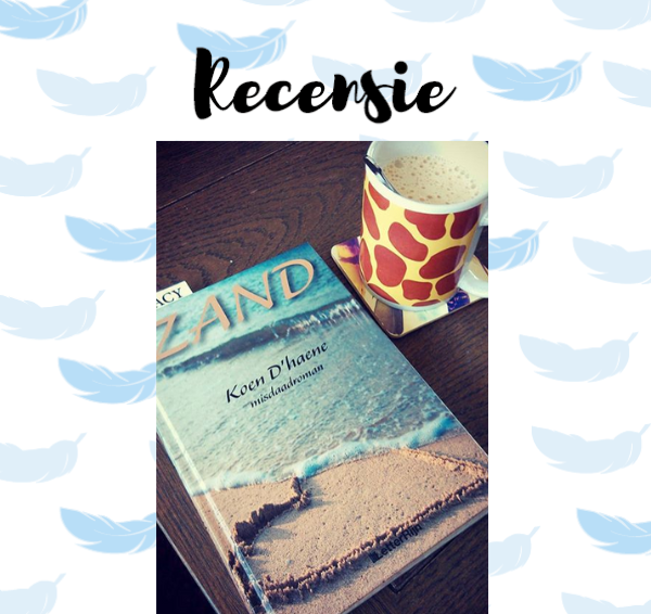 Recensie: Zand – Koen D’Haene