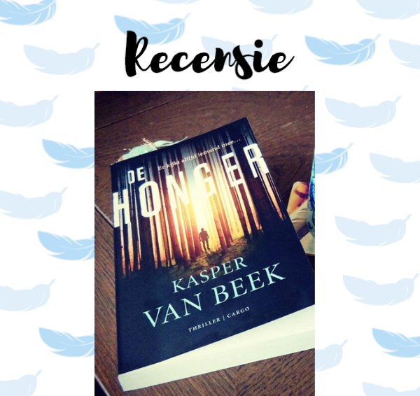 Recensie & winactie: De honger – Kasper van Beek