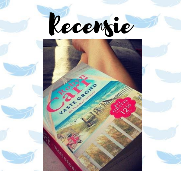 Recensie: Vaste grond – Robyn Carr