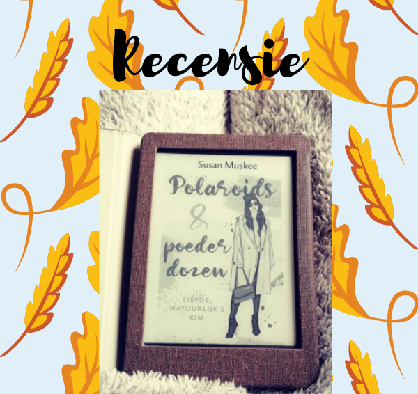 Recensie: Polaroids & poederdozen – Susan Muskee