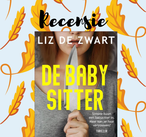 Recensie: De babysitter – Liz de Zwart