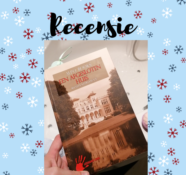 Recensie: Een afgesloten huis – M.P.O. Books