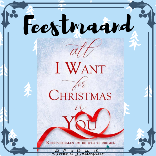 All I want for christmas verhalenbundel is you winactie