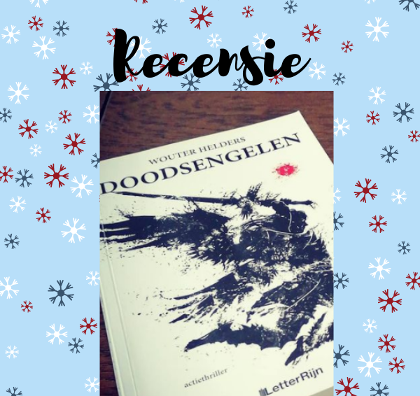 Recensie: Doodsengelen – Wouter Helders