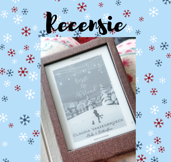 Recensie: Kerst op afstand – Claudia Vanzegbroeck