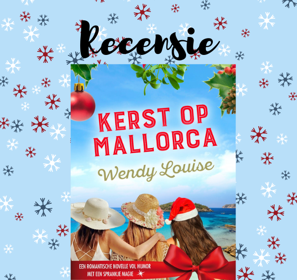 Recensie: Kerst op Mallorca – Wendy Louise