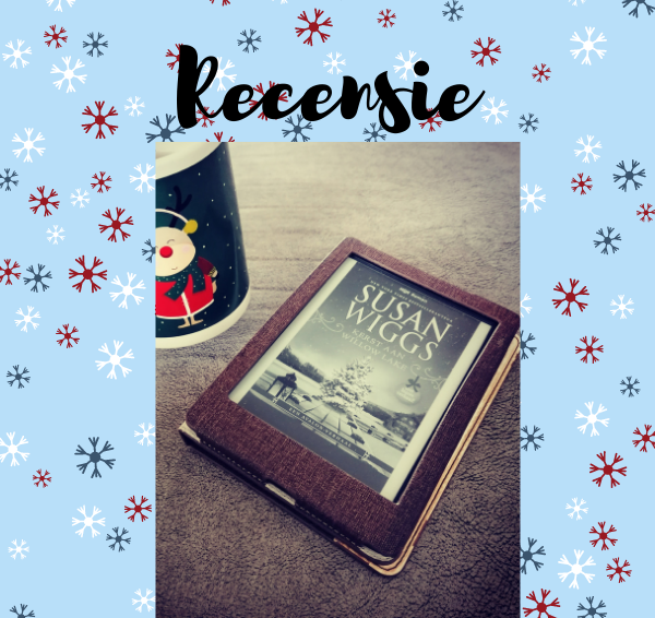 Recensie: Kerst aan Willow Lake – Susan Wiggs