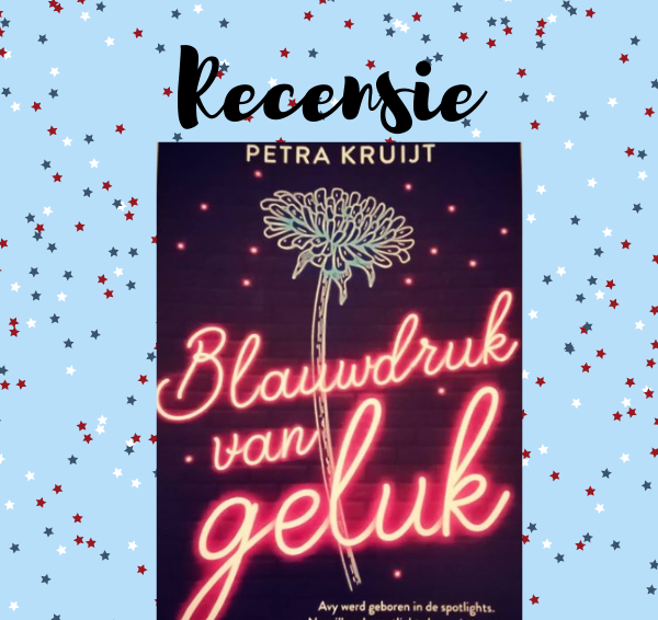 Recensie: Blauwdruk van geluk – Petra Kruijt