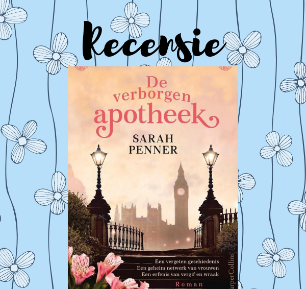 Recensie: De verborgen apotheek – Sarah Penner