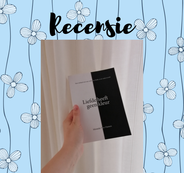 Recensie: Liefde heeft geen kleur – Miranda Vos-Damen