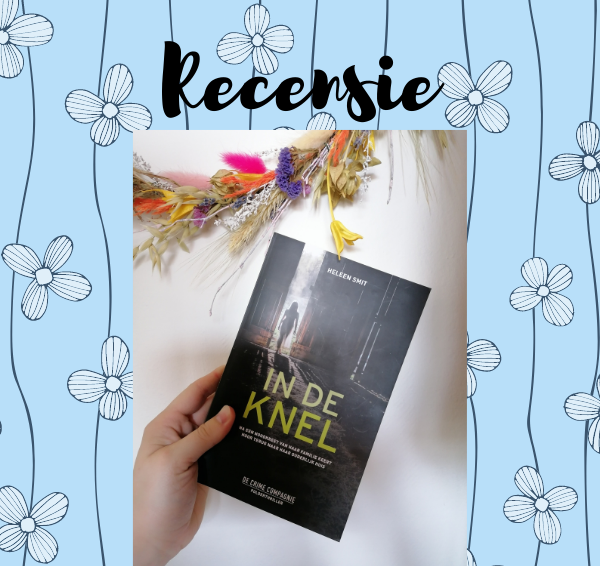 Recensie: In de knel – Heleen Smit