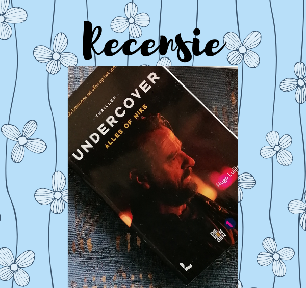 Recensie: Undercover – Hugo Luijten