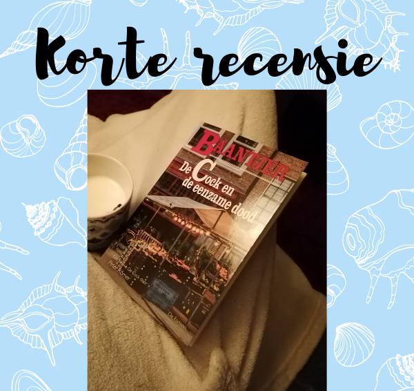 Korte recensie: Baantjer 89 – De Cock en de eenzame dood – Peter Römer