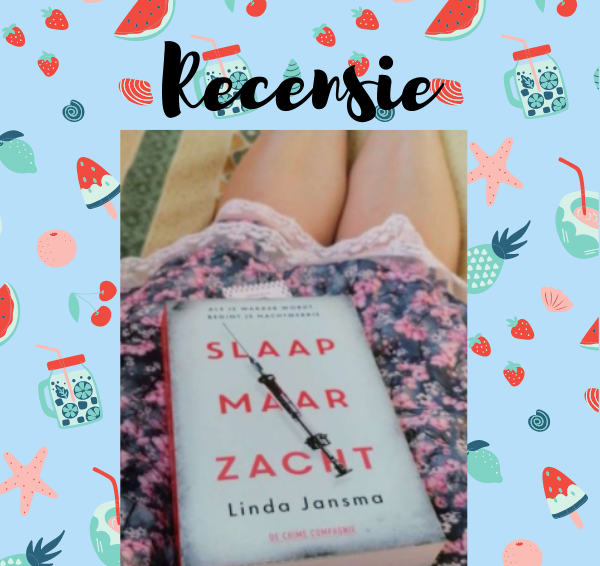 Recensie: Slaap maar zacht- Linda Jansma