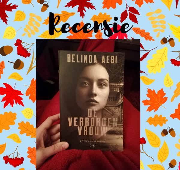 Recensie: De verborgen vrouw – Belinda Aebi