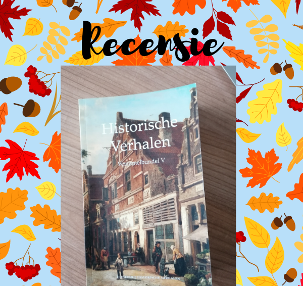 Recensie: Historische verhalen – Verzamelbundel V