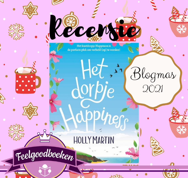 Recensie: Het dorpje Happiness – Holly Martin