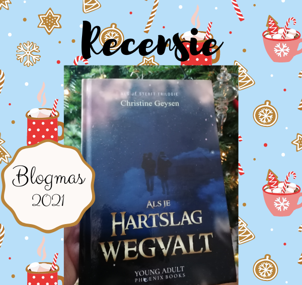 Recensie: Als je hartslag wegvalt – Christine Geysen