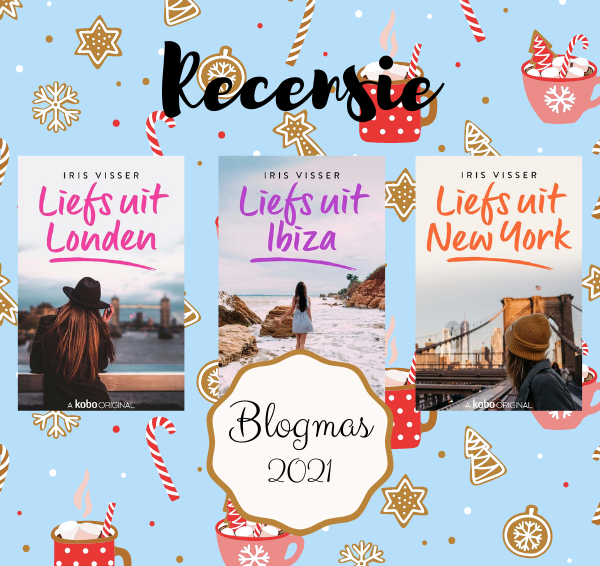 Recensies: Liefs uit-serie – Iris Visser