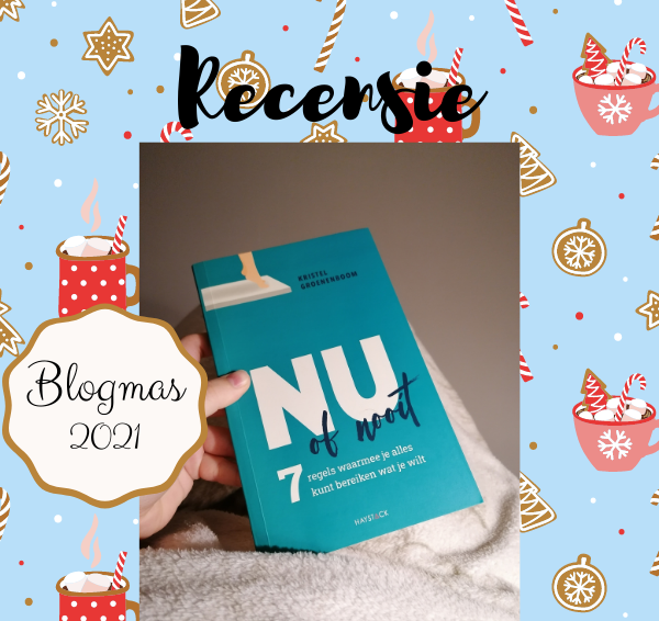 Recensie & Winactie: Nu of nooit – Kristel Groenenboom